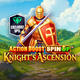 Action Boost SpinUP™ Knight’s Ascension
